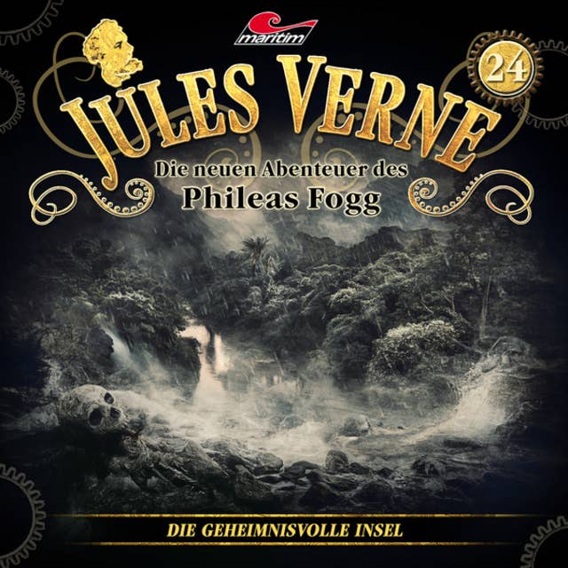 Jules Verne, Die neuen Abenteuer des Phileas Fogg - Folge 24: Die geheimnisvolle Insel
