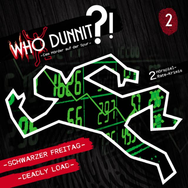 Cover for Who Dunnit?, Folge 2: Schwarzer Freitag / Deadly Load