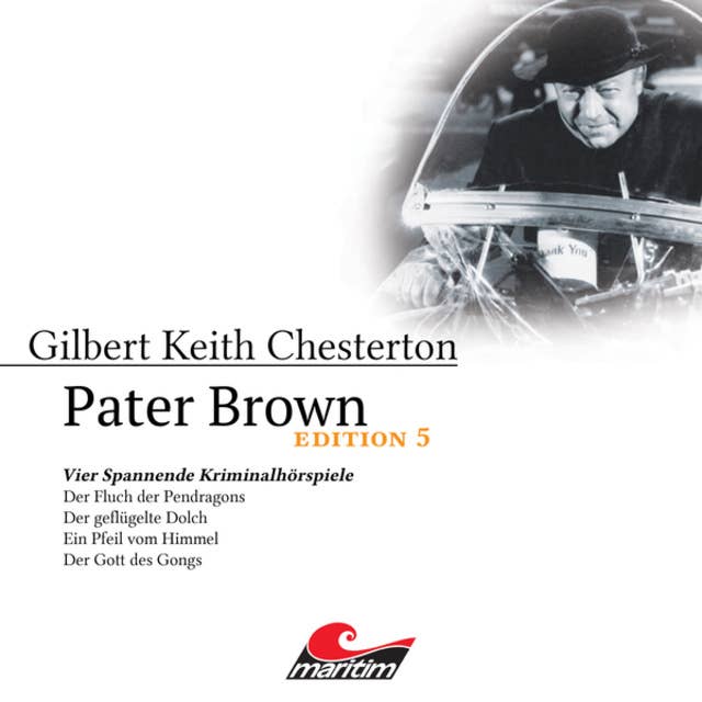 Pater Brown, Edition 5: Vier Spannende Kriminalhörspiele