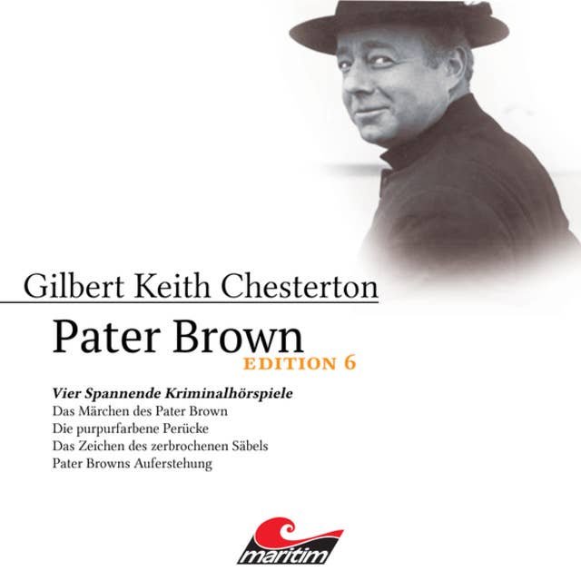 Cover for Pater Brown - Edition 6: Vier Spannende Kriminalhörspiele