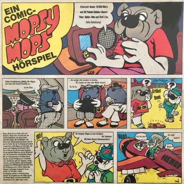 Mopsy Mops - Folge 1: Ein Comic-Hörspiel
