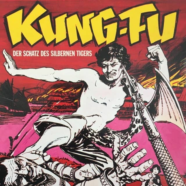 Cover for Kung Fu, Folge 2: Der Schatz des silbernen Tigers