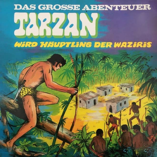 Tarzan 3: Tarzan wird Häuptling der Waziris