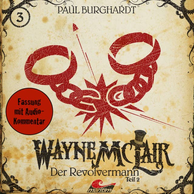Wayne McLair: Der Revolvermann - Teil 2