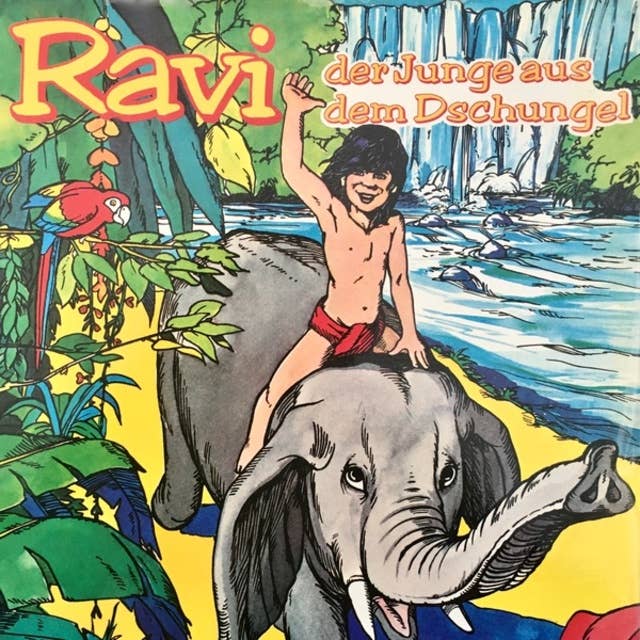 Cover for Ravi, Der Junge aus dem Dschungel