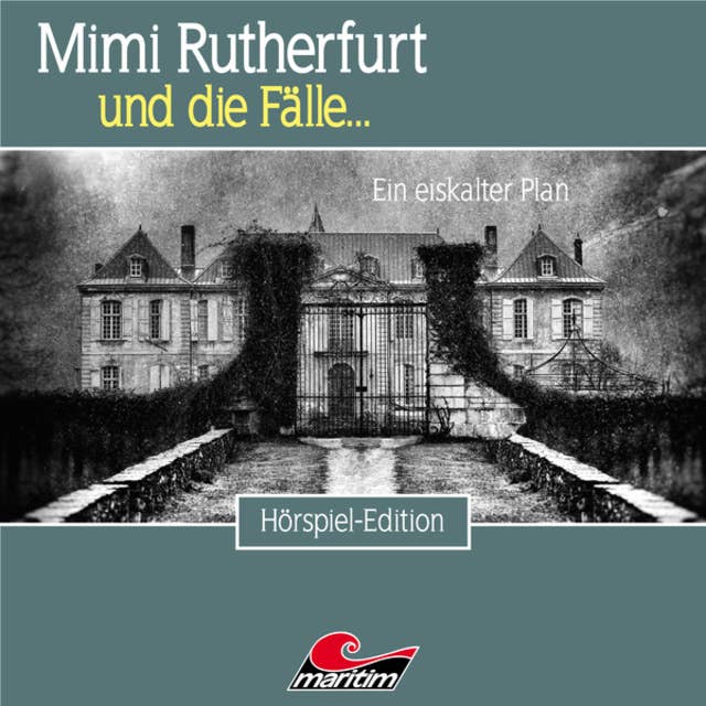 Mimi Rutherfurt, Folge 50: Ein eiskalter Plan