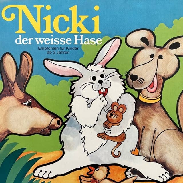 Cover for Nicki der weisse Hase, Folge 1: Nicki der weisse Hase
