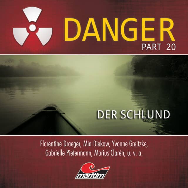 Danger: Der Schlund