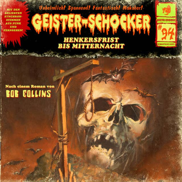 Cover for Geister-Schocker, Folge 94: Henkersfrist bis Mitternacht