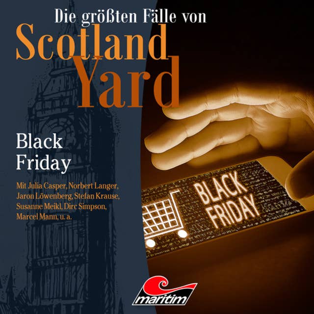 Die größten Fälle von Scotland Yard: Black Friday