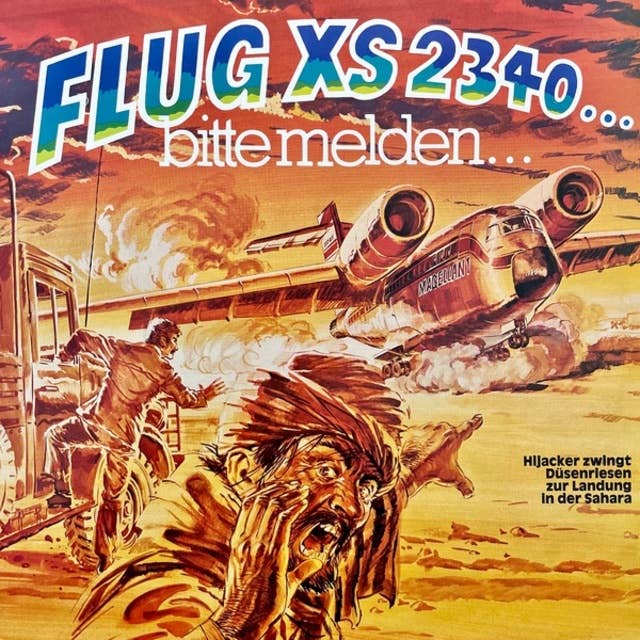 Flug XS 2340... bitte melden