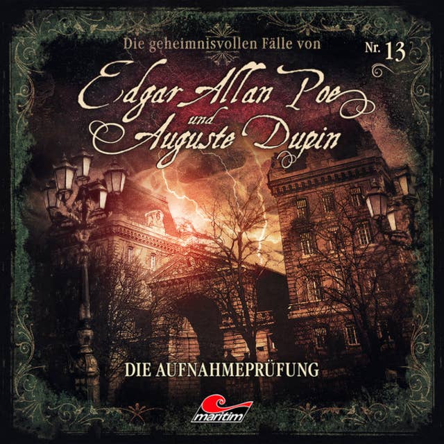 Edgar Allan Poe und Auguste Dupin: Die Aufnahmeprüfung