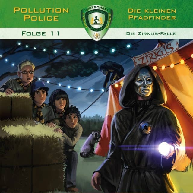 Cover for Pollution Police, Folge 11: Die Zirkus-Falle