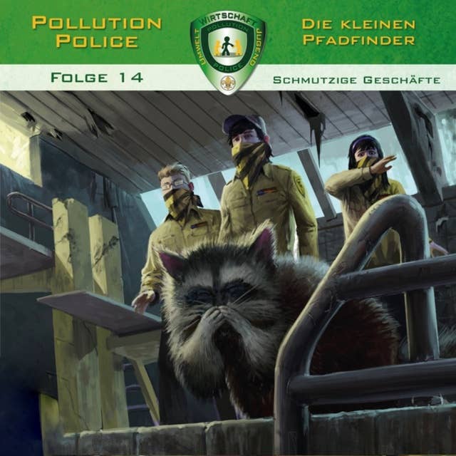 Cover for Pollution Police: Schmutzige Geschäfte