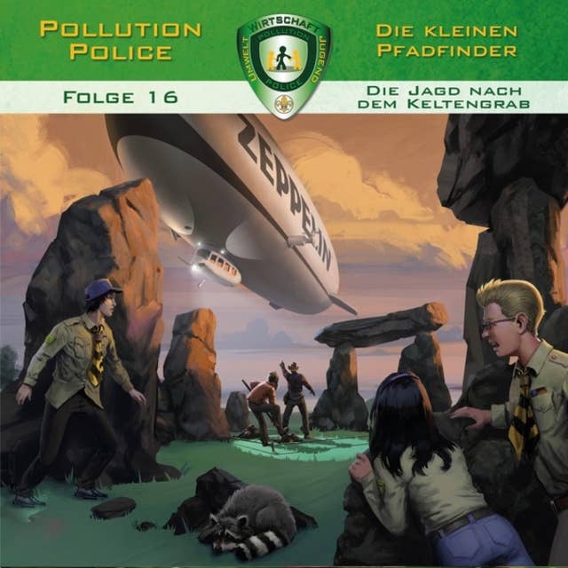 Cover for Pollution Police, Folge 16: Die Jagd nach dem Keltengrab