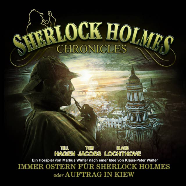 Cover for Sherlock Holmes Chronicles, Oster Special: Immer Ostern für Sherlock Holmes oder Auftrag in Kiew