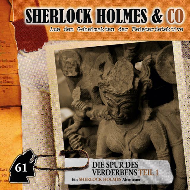 Sherlock Holmes & Co: Die Spur des Verderbens, Teil 1