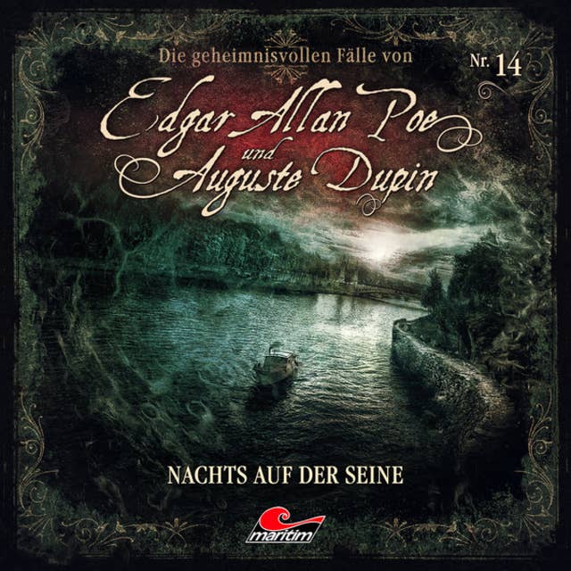 Edgar Allan Poe & Auguste Dupin, Folge 14: Nachts auf der Seine