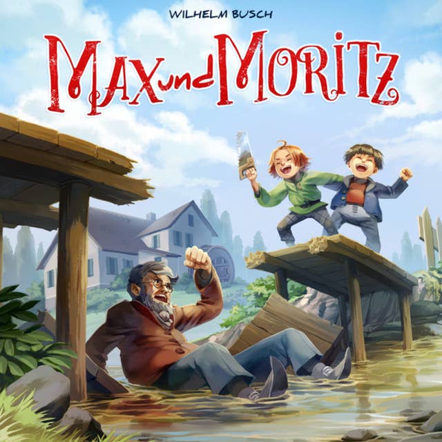 Holy Klassiker, Folge 11: Max und Moritz