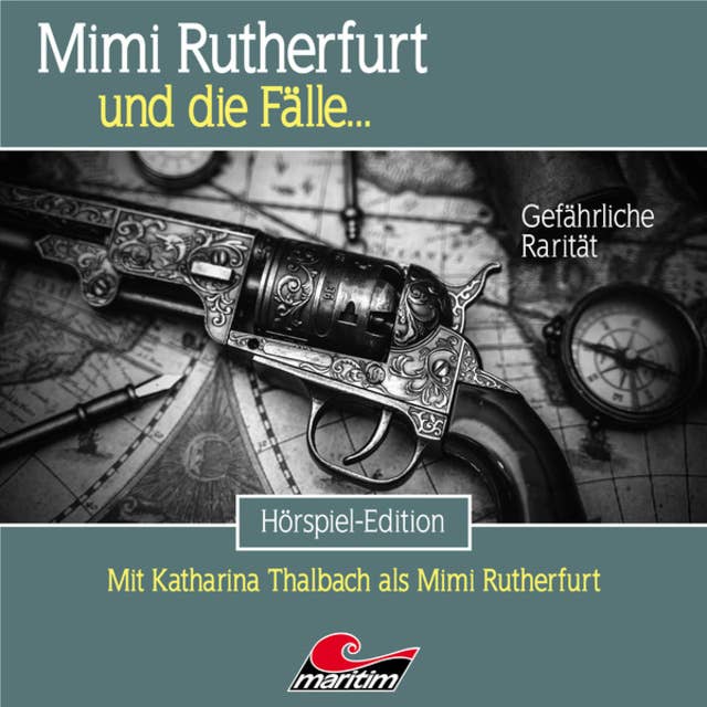 Mimi Rutherfurt: Folge 53: Gefährliche Rarität