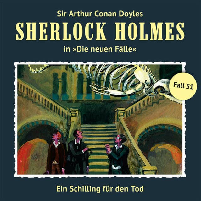 Sherlock Holmes, Die neuen Fälle: Fall 51: Ein Schilling für den Tod