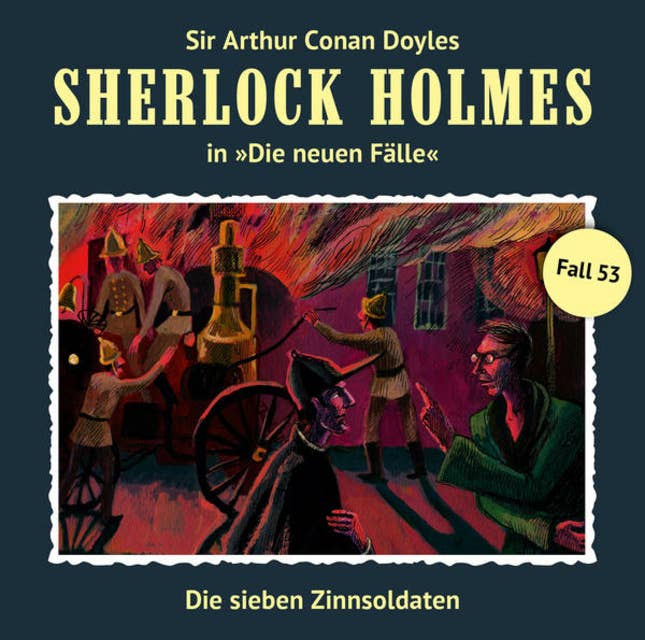 Sherlock Holmes, Die neuen Fälle, Fall 53: Die sieben Zinnsoldaten