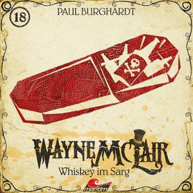 Wayne McLair: Whiskey im Sarg