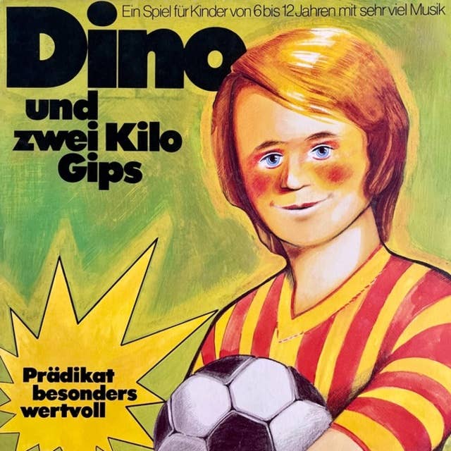 Cover for Dino und zwei Kilo Gips