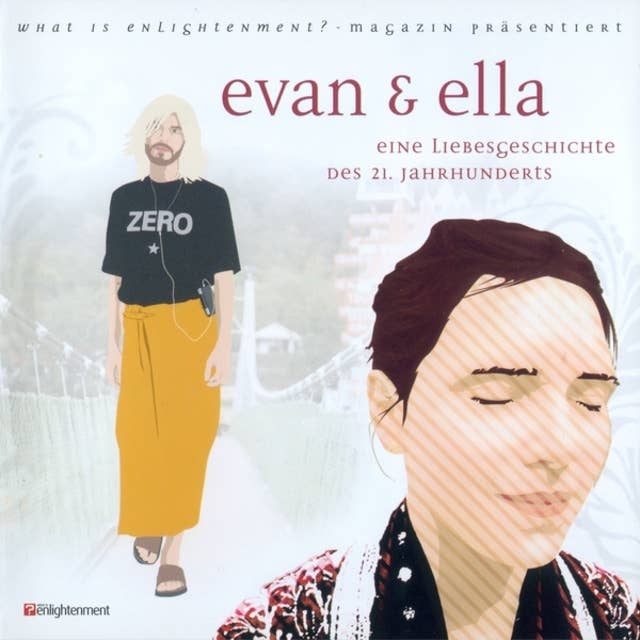 Evan & Ella: eine Liebesgeschichte des 21. Jahrhunderts