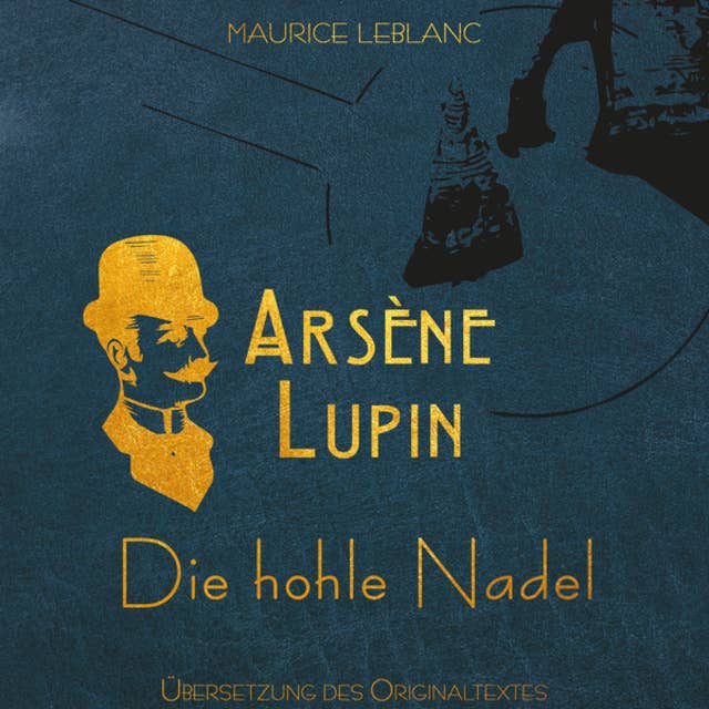 Arsène Lupin: Die hohle Nadel