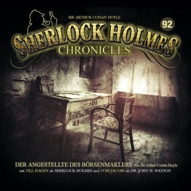 Cover for Sherlock Holmes Chronicles, Folge 92: Der Angestellte des Börsenmaklers