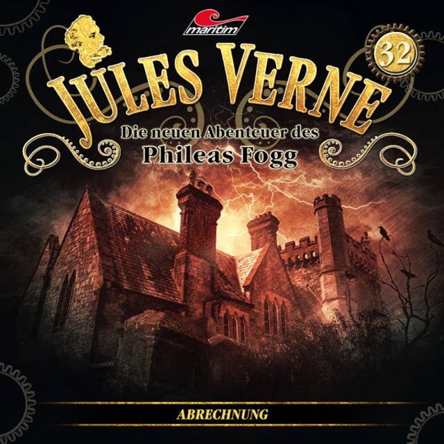 Jules Verne, Die neuen Abenteuer des Phileas Fogg: Abrechnung