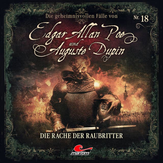 Edgar Allan Poe & Auguste Dupin, Folge 18: Die Rache der Raubritter