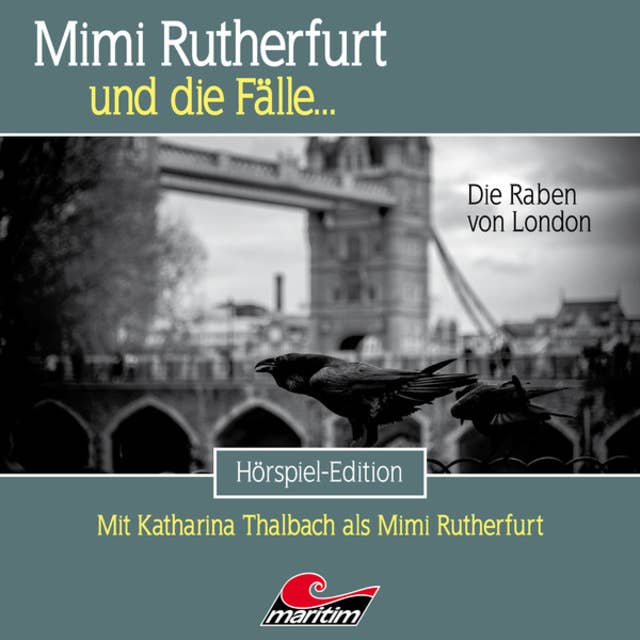 Mimi Rutherfurt, Folge 57: Die Raben von London
