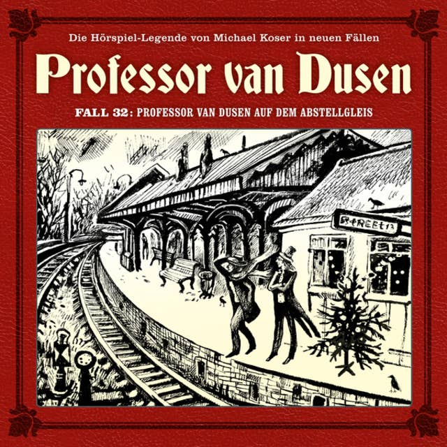 Professor van Dusen, Die neuen Fälle, Fall 32: Professor van Dusen auf dem Abstellgleis