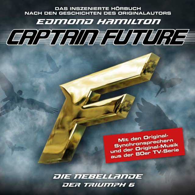 Captain Future, Der Triumph, Folge 6: Die Nebellande