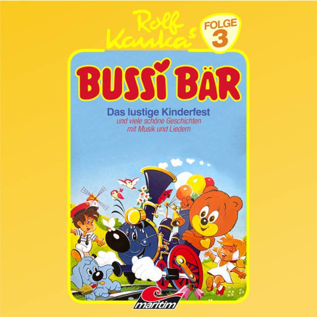 Bussi Bär, Folge 3: Das lustige Kinderfest