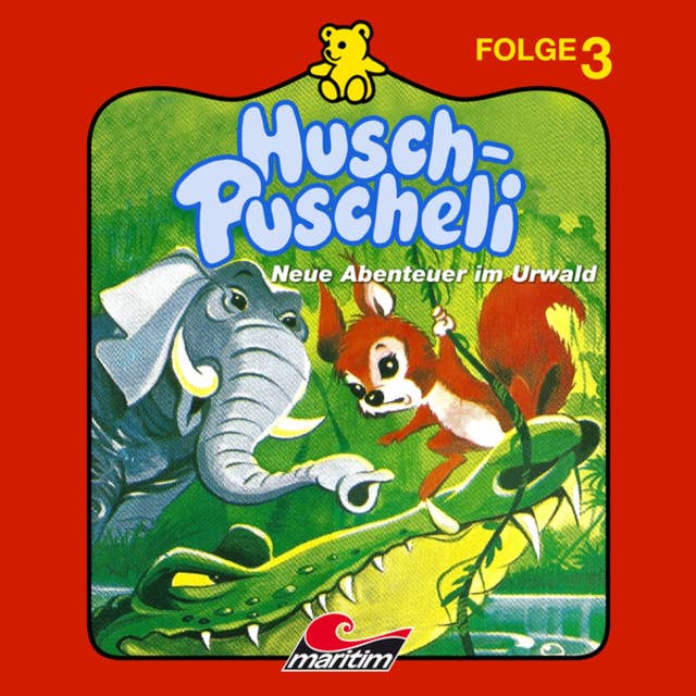 Husch-Puscheli, Folge 3: Neue Abenteuer im Urwald