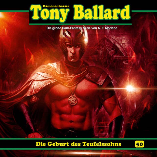 Tony Ballard, Folge 50: Die Geburt des Teufelssohns