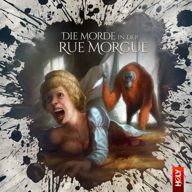 Holy Horror, Folge 9: Die Morde in der Rue Morgue