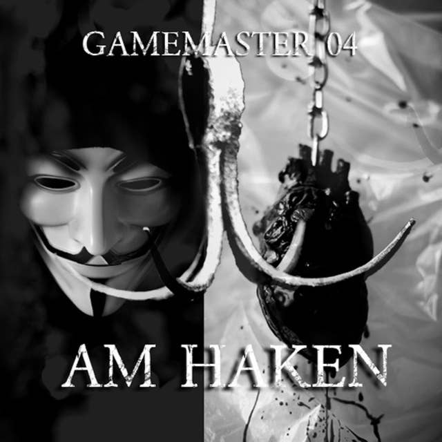 Gamemaster, Folge 4: Am Haken