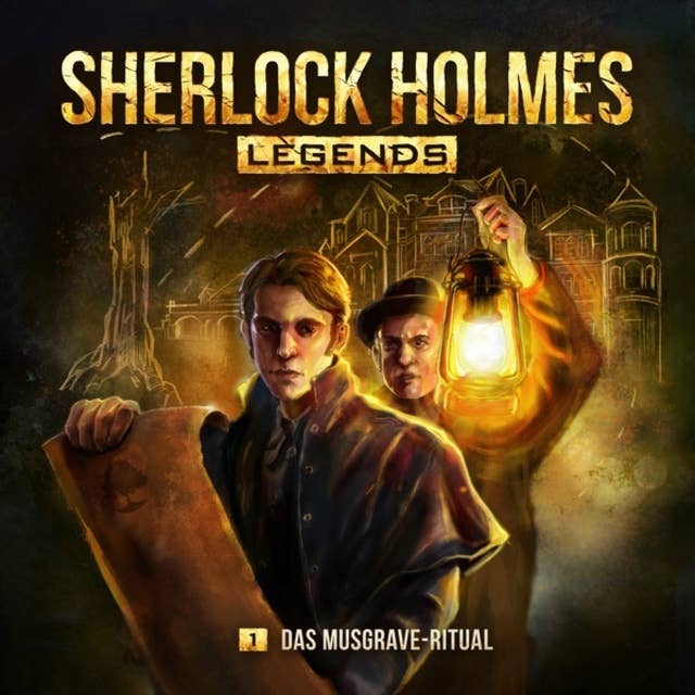 Cover for Sherlock Holmes Legends, Folge 1: Das Musgrave-Ritual
