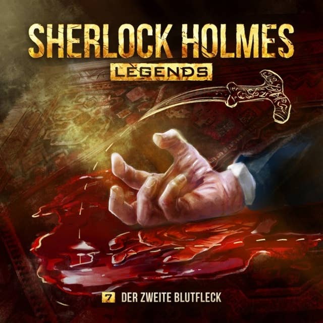 Sherlock Holmes Legends, Folge 7: Der zweite Blutfleck