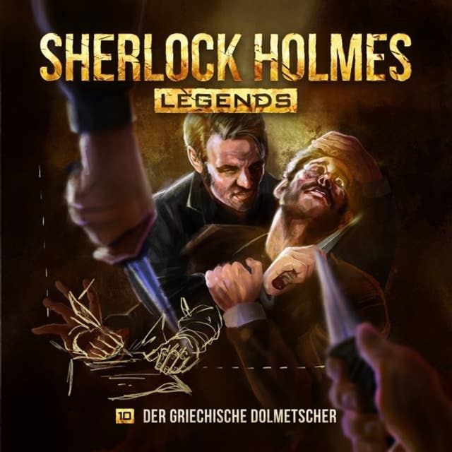 Sherlock Holmes Legends, Folge 10: Der griechische Dolmetscher