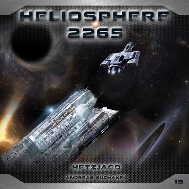Heliosphere 2265, Folge 19: Hetzjagd
