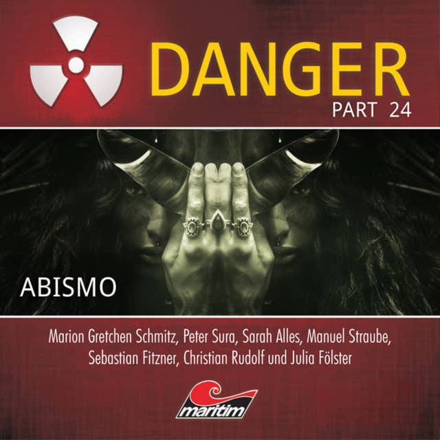 Danger, Part 24: Abismo