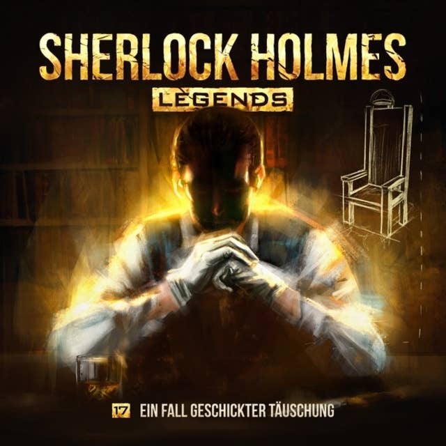 Sherlock Holmes Legends, Folge 17: Ein Fall geschickter Täuschung