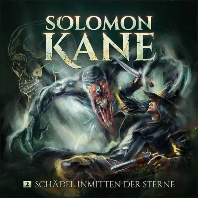 Cover for Solomon Kane, Folge 2: Schädel inmitten der Sterne