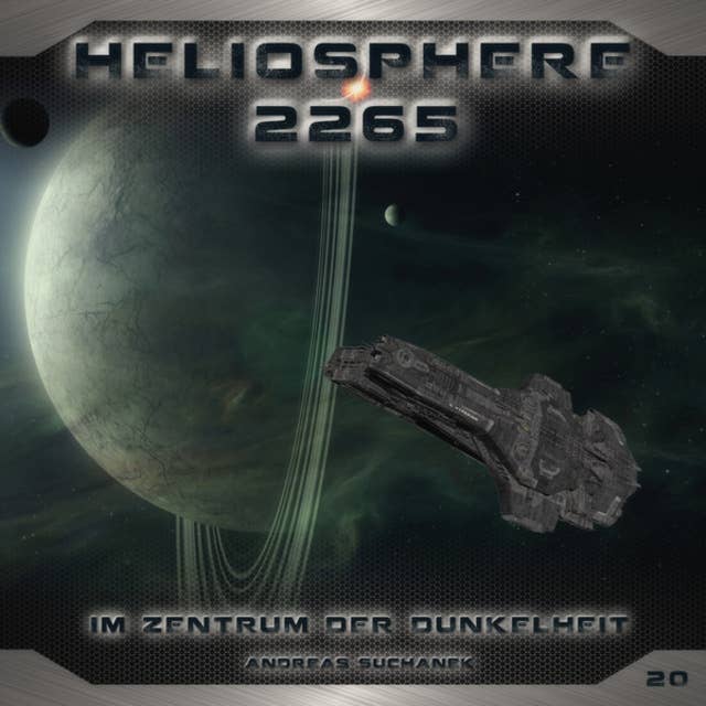 Heliosphere 2265, Folge 20: Im Zentrum der Dunkelheit