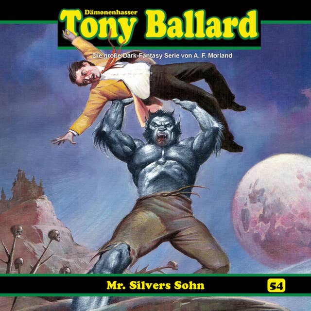 Tony Ballard, Folge 54: Mr. Silvers Sohn